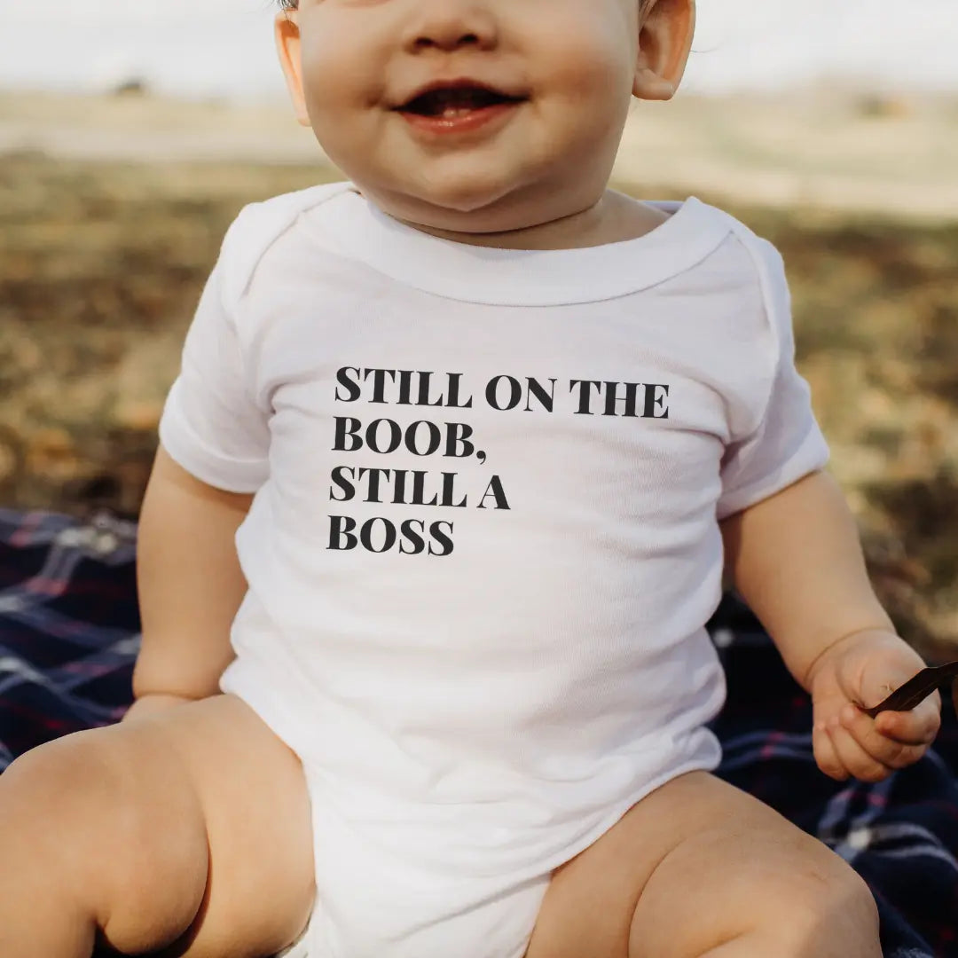 "Still on the Boob, Still a Boss Onesie Milk Drunk Club"