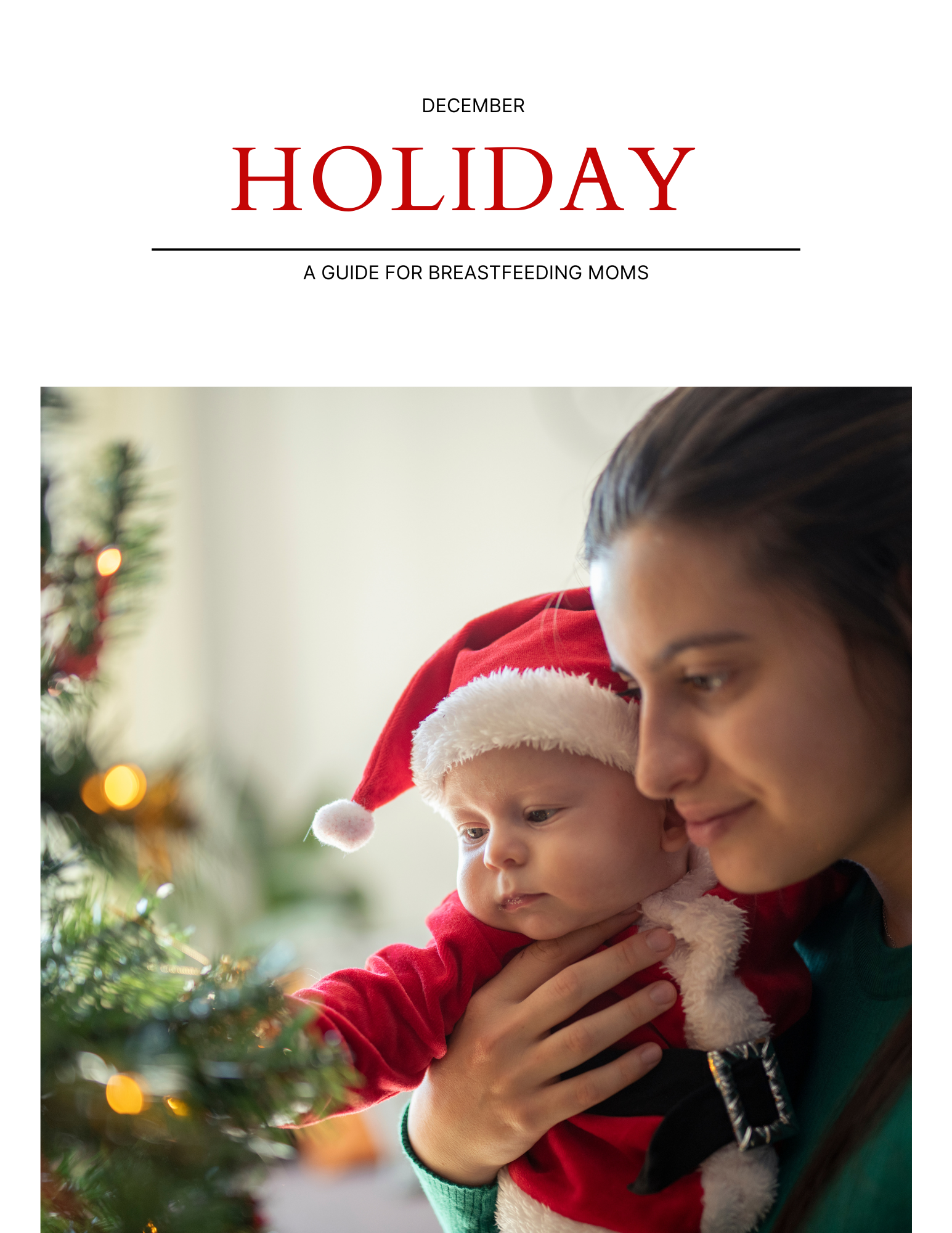 The Ultimate Holiday Guide for Breastfeeding Moms: Stress, Letdown, Foods + Baby Cues Milk Drunk Club